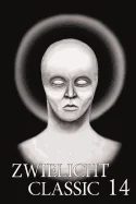 Zwielicht Classic 14 — Horror Fiction