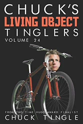 Chuck's Living Object Tinglers: Volume 24 — photo 2