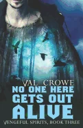 No One Here Gets Out Alive