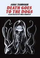 Death Goes to the Dogs