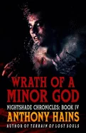 Wrath of a Minor God — Horror Fiction