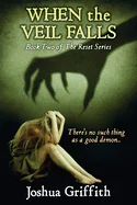 When the Veil Falls: Book Two of The Reset series — Horror Fiction
