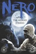 Nero Book 2: The Mummy Strikes