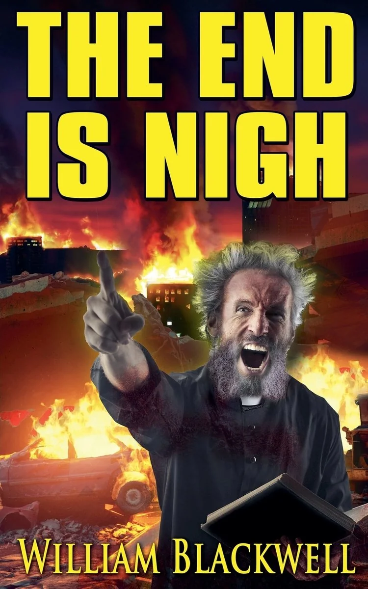 The End is Nigh — photo 2