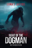 Night Of The Dogman: Retribution