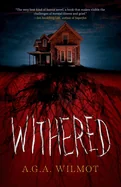 Withered — Horror Fiction