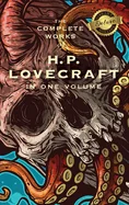 The Complete Works of H. P. Lovecraft (Deluxe Library Edition)