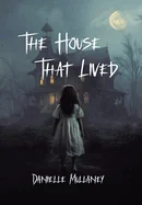 The House That Lived
