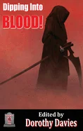 Dipping Into Blood (Hardback Edition)