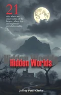 Hidden Worlds