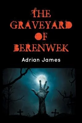 The Graveyard of Berenwek — photo 2