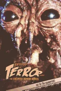 Shivers of Terror 2019: The Creepiest Horror Movies
