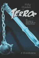Fifty Shades of Terror 2019: 50 Reviews of Black and White Horror Films