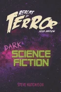 Realms of Terror 2019: Dark Science Fiction