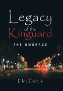 Legacy of the Kinguard: The Umbrage