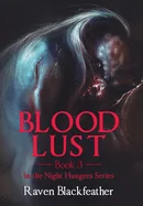 Blood Lust: Book 3