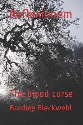 Reflexionem: The blood curse — photo 2