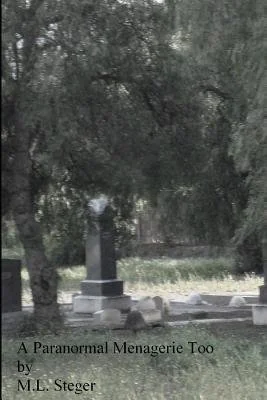 A Paranormal Menagerie Too