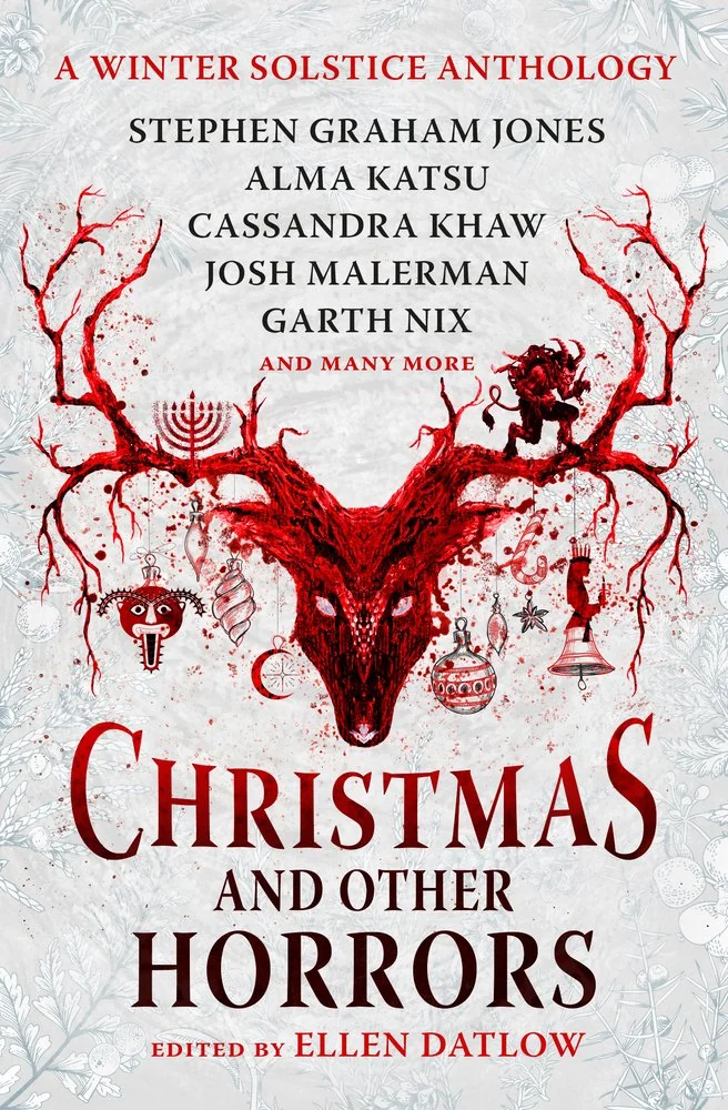 Christmas and Other Horrors: A Winter Solstice Anthology — photo 2