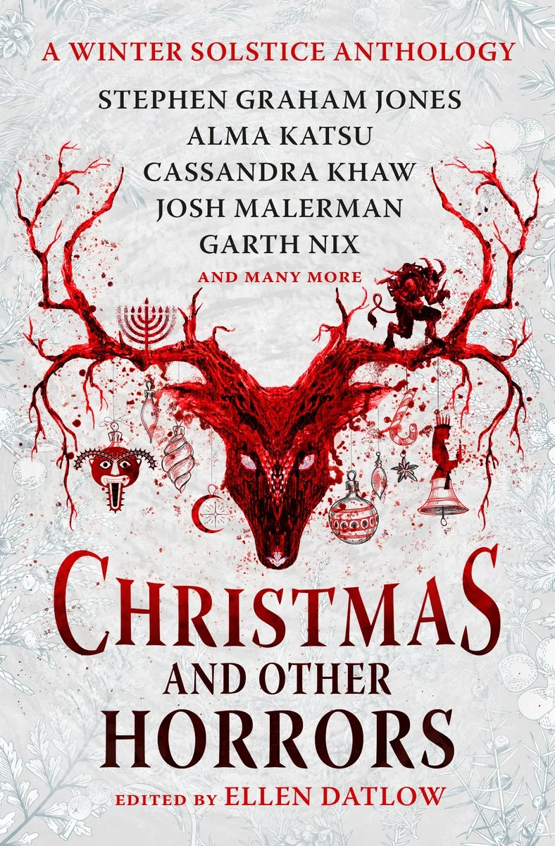 Christmas and Other Horrors: A Winter Solstice Anthology — photo 2