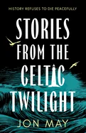 Stories from the Celtic Twilight