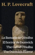 La llamada de Cthulhu - El horror de Dunwich / The Call of Cthulhu - The Dunwich Horror
