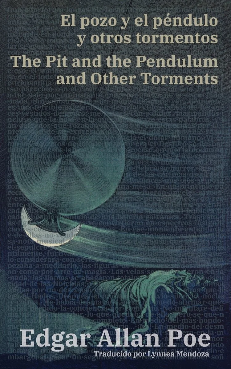 El pozo y el pendulo y otros tormentos - The Pit and the Pendulum and Other Torments: Texto paralelo bilingue - Bilingual edition: Ingles - Espanol / Eng