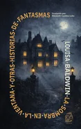 La sombra en la ventana y otras historias de fantasmas: Nueva traduccion al espanol