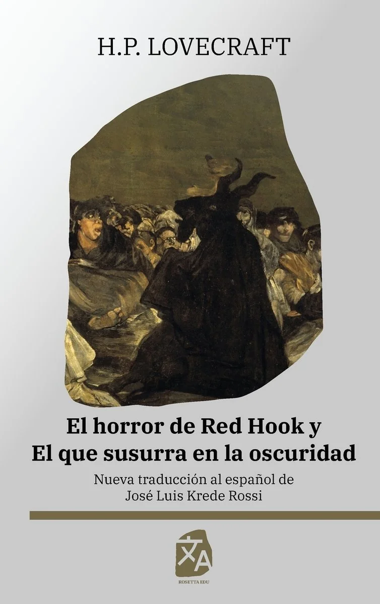 El horror de Red Hook y El que susurra en la oscuridad: Nueva traduccion al espanol