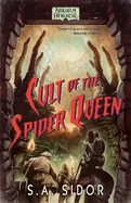 Cult of the Spider Queen: An Arkham Horror Novel