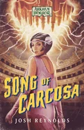Song of Carcosa: An Arkham Horror Novel