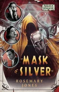 Mask of Silver: An Arkham Horror Novel