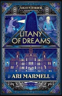 Litany of Dreams: An Arkham Horror Novel