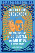 The Strange Case of Dr Jekyll and MR Hyde & Other Tales