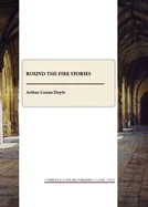 Round the Fire Stories (Revised)