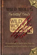 Wild Wolf's Twisted Tails — Supernatural