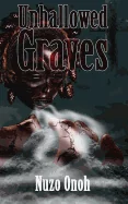 Unhallowed Graves