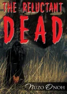 The Reluctant Dead