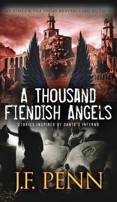 A Thousand Fiendish Angels: Three Short Stories Inspired By Dante's Inferno (Hardback) — photo 2
