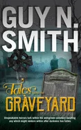 Tales From The Graveyard