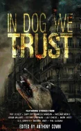 In Dog We Trust
