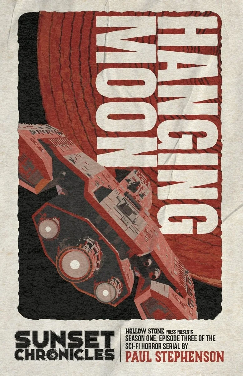 Hanging Moon: Season One, Episode Three of The Sunset Chronicles — photo 2