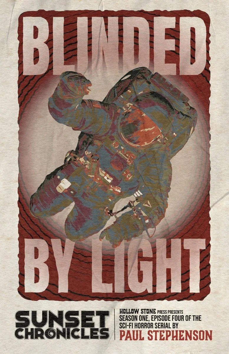 Blinded by Light: Season One, Episode Four of The Sunset Chronicles — photo 2