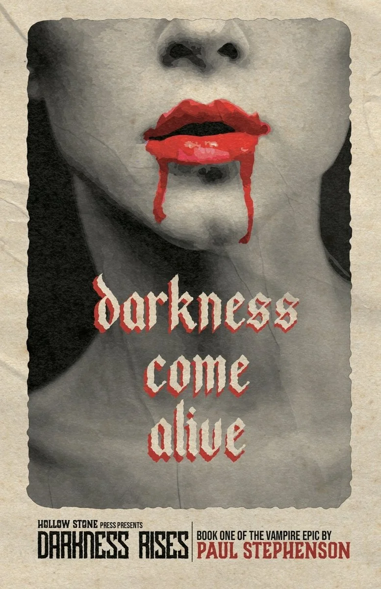 Darkness Come Alive: Book one of the vampire epic, Darkness Rises — photo 2