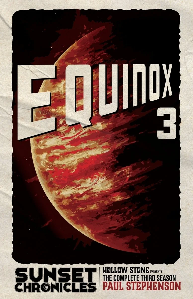 Equinox: The complete third season of The Sunset Chronicles — photo 2
