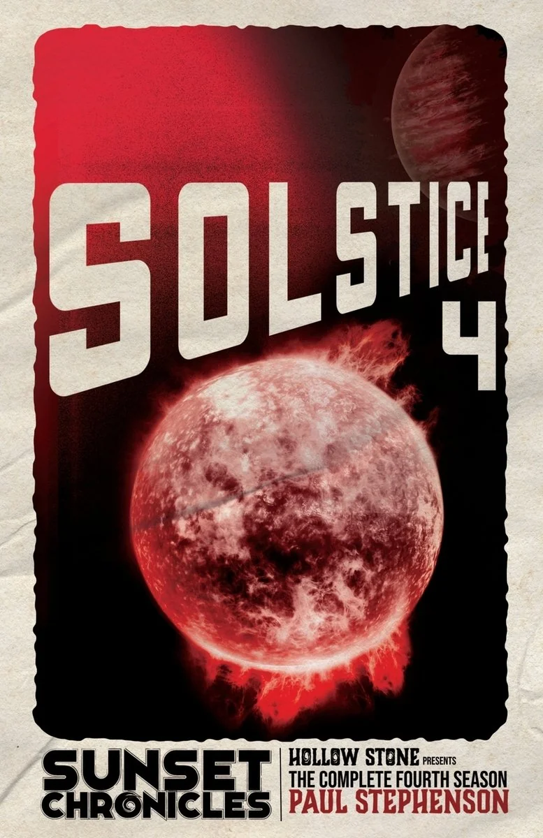 Solstice: The complete fourth season of The Sunset Chronicles — photo 2