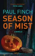 Season of Mist: A novella