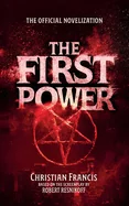 The First Power: The Official Novelization