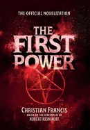 The First Power: The Official Novelization