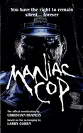 Maniac Cop: The Official Novelization